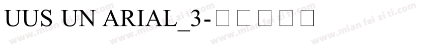 UUS UN ARIAL_3字体转换